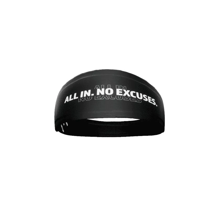 All In. No Excuses. Headband