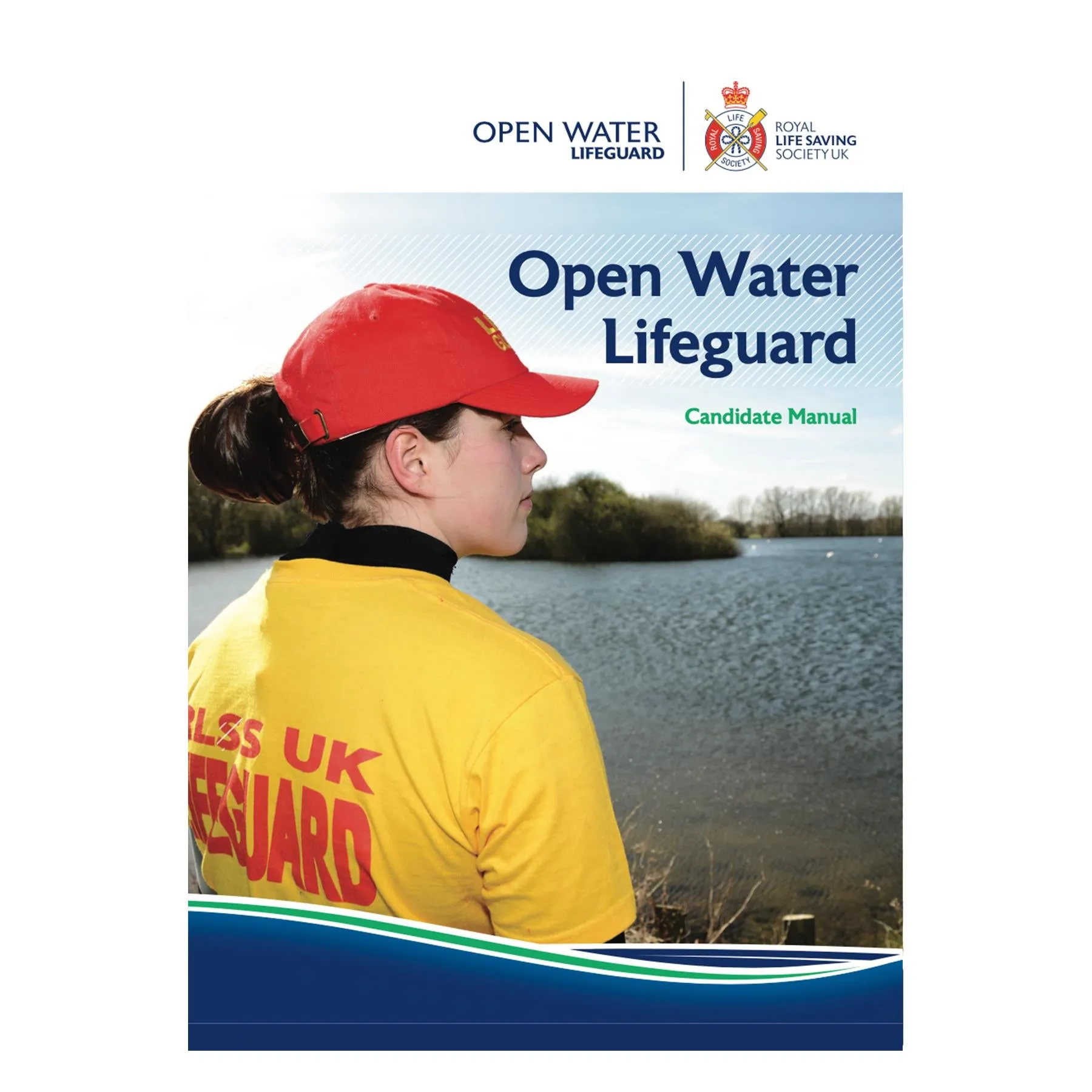 Open Water Lifeguard (OWL) Candidate Manual