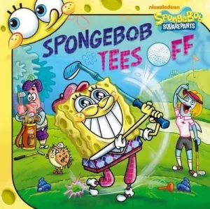 SpongeBob SquarePants - SpongeBob Tees Off